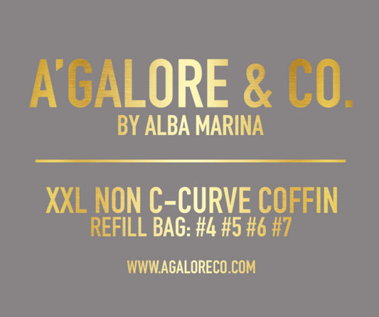 [REFILL TIPS] XXL NON-CURVE COFFIN A’GALORE & CO.
